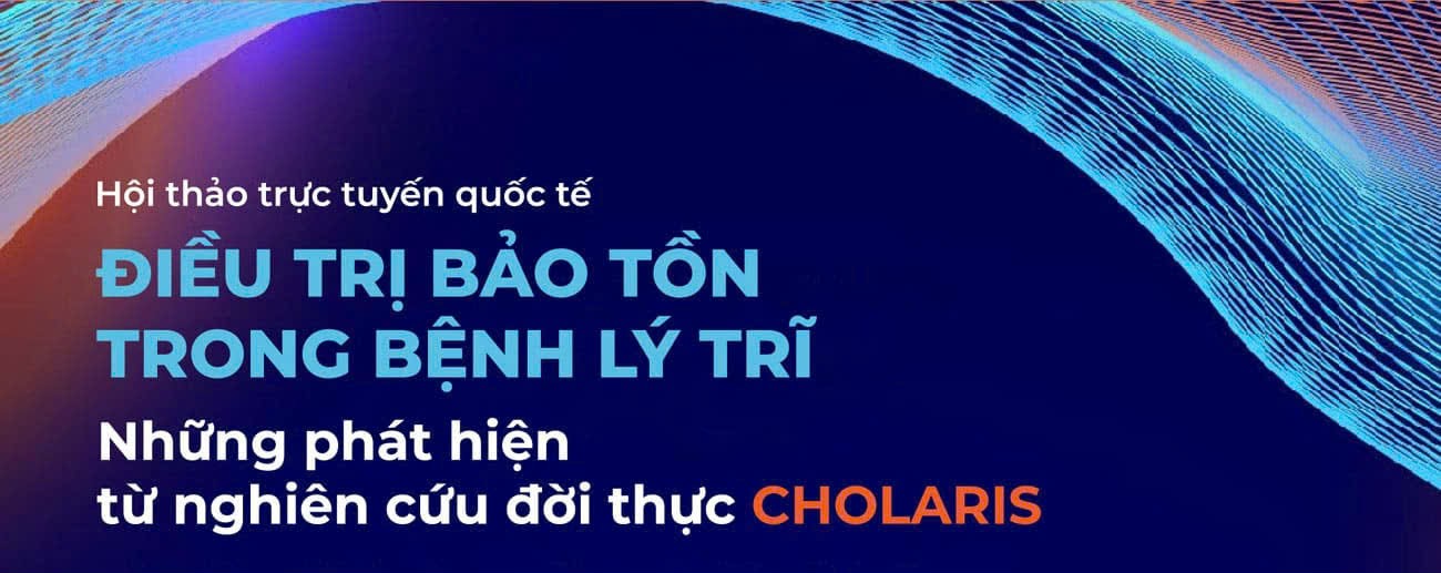 Hình ảnh tin tức HỘI THẢO TRỰC TUYẾN QUỐC TẾ: ĐIỀU TRỊ BẢO TỒN TRONG BỆNH LÝ TRĨ; NHỮNG PHÁT HIỆN TỪ NGHIÊN CỨU ĐỜI THỨC CHOLARIS